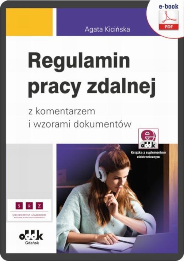 Regulamin pracy zdalnej z komentarzem i wzorami dokumentów (e-book z suplementem elektronicznym) - pdf