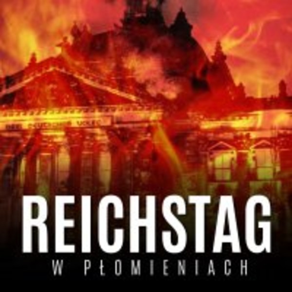 Reichstag w płomieniach - Audiobook mp3