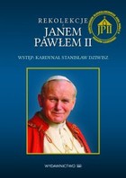 Rekolekcje z Janem Pawłem II - mobi, epub