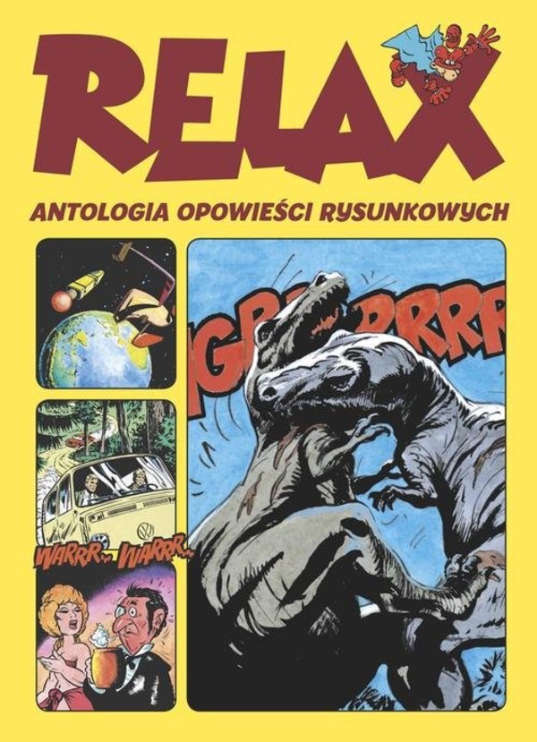 Relax Antologia opowieści rysunkowych Tom 1