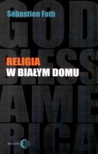 Religia w Białym Domu - mobi, epub