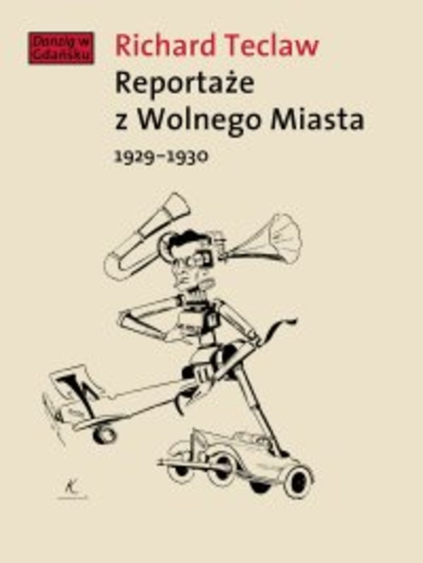 Reportaże z Wolnego Miasta 1929-1930 - mobi, epub