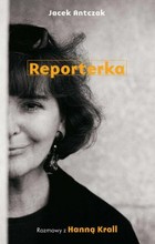Reporterka - mobi, epub Rozmowy z Hanną Krall
