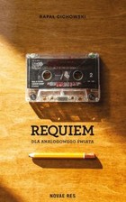 Requiem dla analogowego świata - Audiobook mp3
