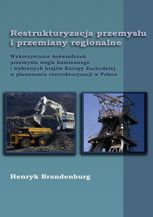 Restrukturyzacja przemysłu i przemiany regionalne - pdf