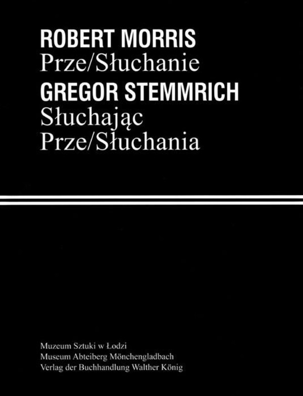 Prze/Słuchanie. Słuchając Prze/słuchania