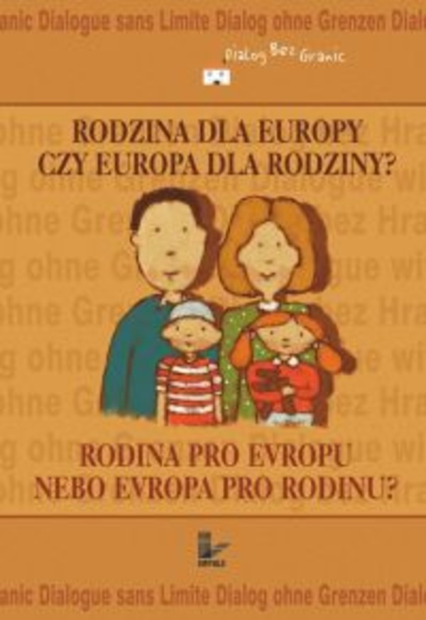 Rodzina dla Europy czy Europa dla rodziny? - pdf