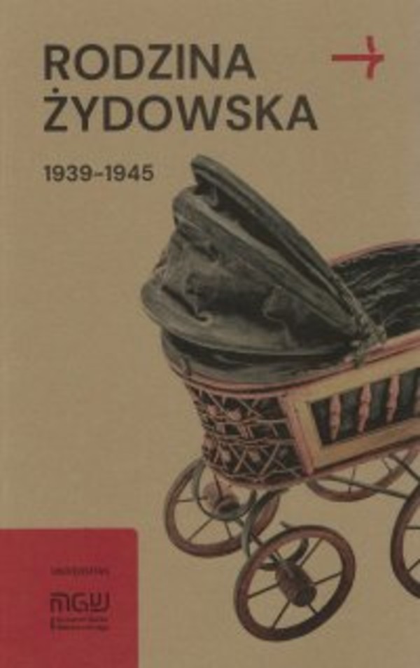 Rodzina żydowska 1939-1945. Wybrane zagadnienia - mobi, epub, pdf