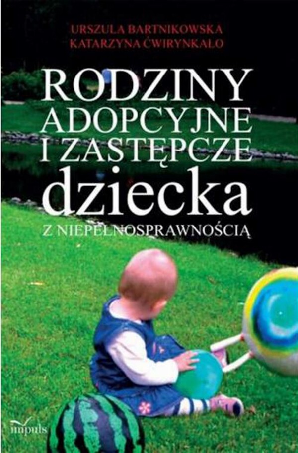 Rodziny adopcyjne i zastępcze dziecka z niepełnosprawnością - pdf