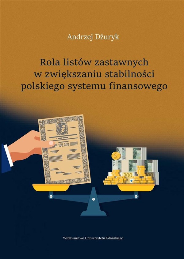 Rola listów zastawnych w zwiększaniu stabilności polskiego systemu finansowego