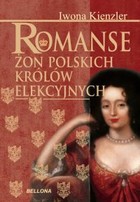 Romanse żon polskich królów elekcyjnych - mobi, epub
