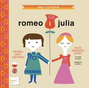 Romeo i Julia Książka dwujęzyczna