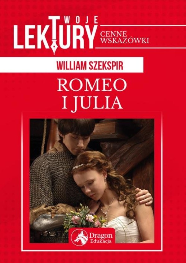 Romeo i Julia Twoje lektury