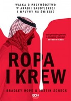 Ropa i krew. Walka o przywództwo w Arabii Saudyjskiej i wpływy na świecie - mobi, epub