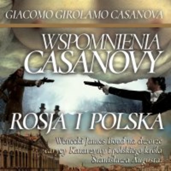 Rosja i Polska. Wspomnienia Casanovy - Audiobook mp3