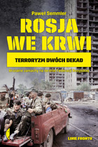 Rosja we krwi - mobi, epub Terroryzm dwóch dekad