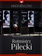 Rotmistrz Pilecki - pdf Zeszyty historyczne