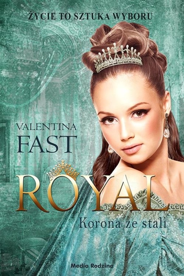 Korona ze stali Royal. Tom 4