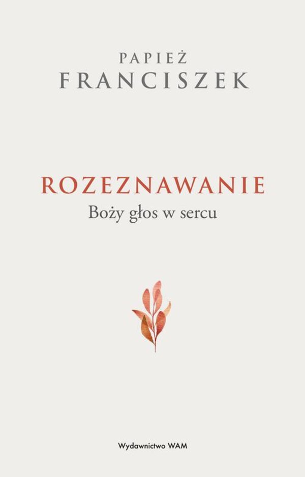 Rozeznawanie. Boży głos w sercu - epub