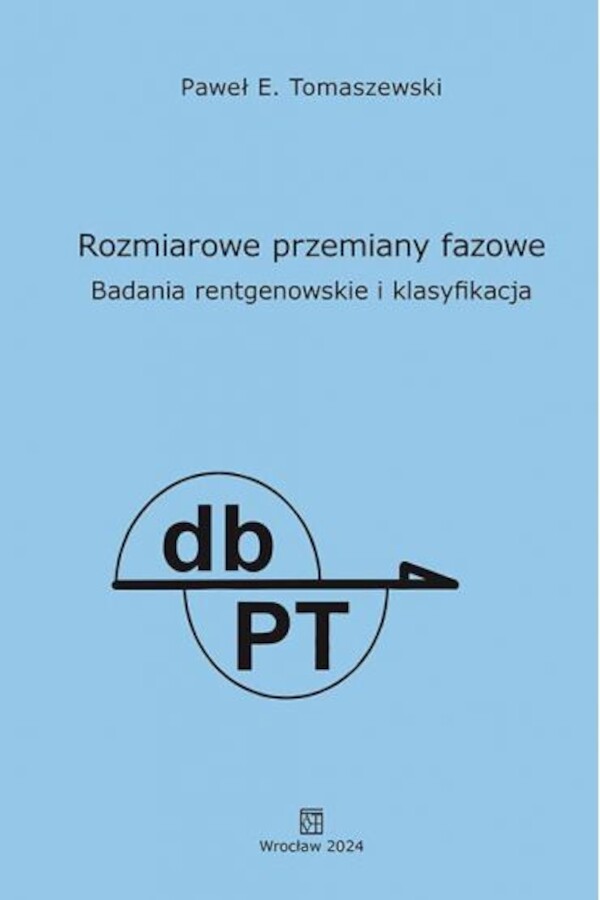 Rozmiarowe przemiany fazowe. Badania rentgenowskie i klasyfikacja