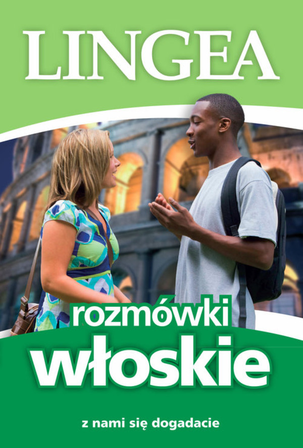 Rozmówki włoskie z nami się dogadaci