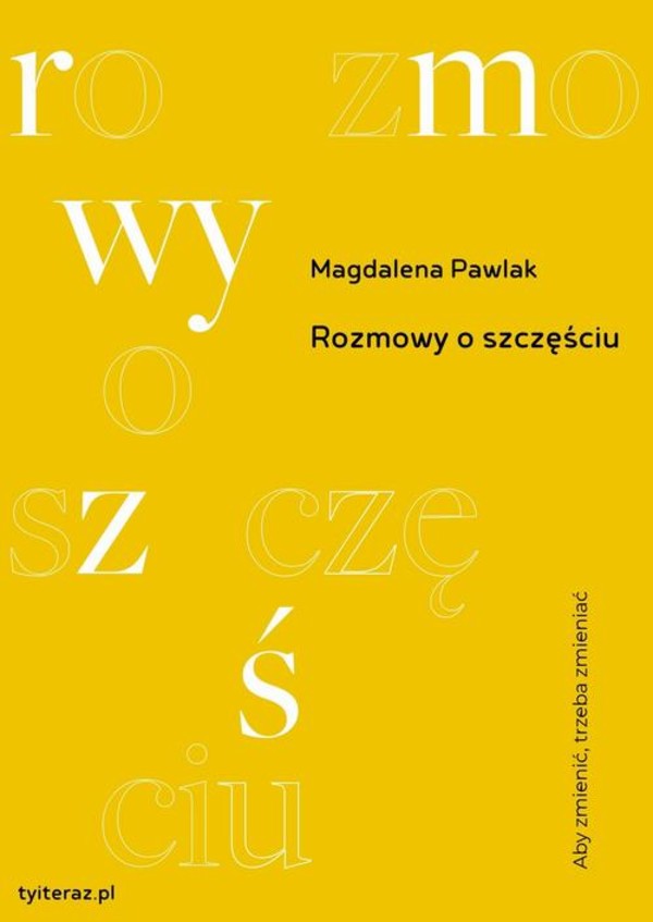 Rozmowy o szczęściu - mobi, epub, pdf