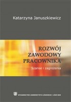 Rozwój zawodowy pracownika - pdf Szanse i zagrożenia