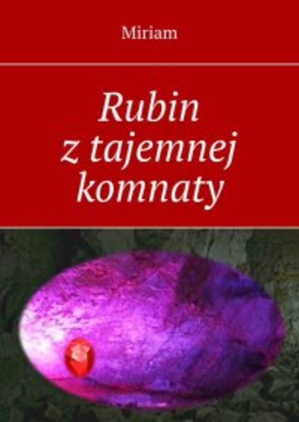 Rubin z tajemnej komnaty - mobi, epub