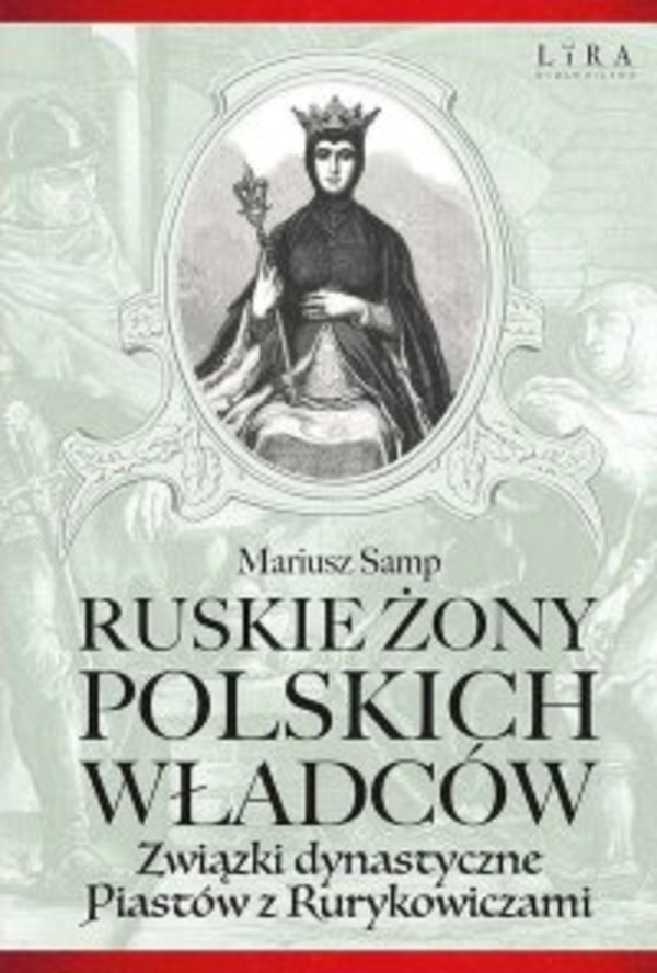 Ruskie żony polskich władców - mobi, epub