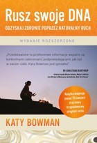 Rusz swoje DNA - mobi, epub Odzyskaj zdrowie poprzez naturalny ruch