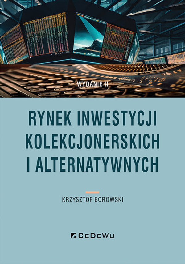 Rynek inwestycji kolekcjonerskich i alternatywnych