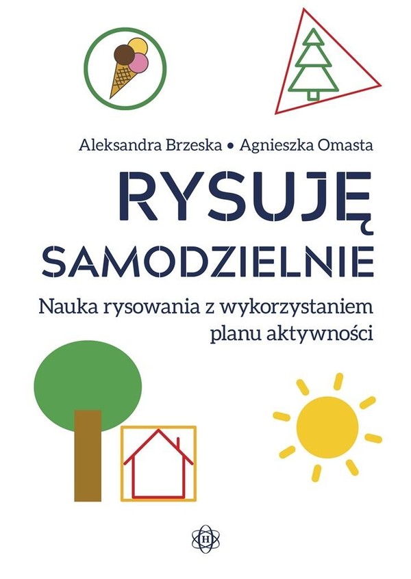 Rysuję samodzielnie Nauka rysowania z wykorzystaniem planu aktywności