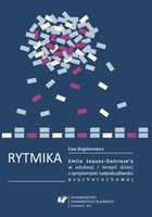 Rytmika Emila Jaques-Dalcroze'a w edukacji i terapii dzieci z symptomami nadpobudliwości psychoruchowej - pdf