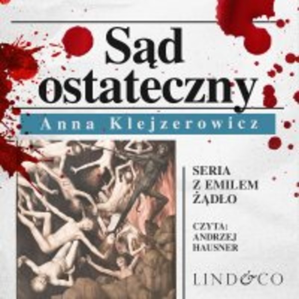 Sąd ostateczny. Tom 1. Cykl Emil Żądło - Audiobook mp3