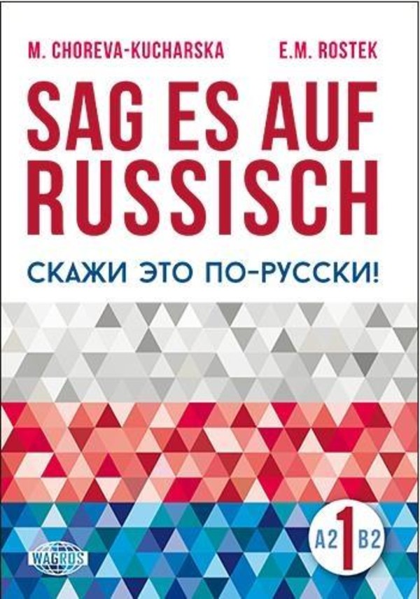 Sag es auf Russisch! 1. Podręcznik + mp3