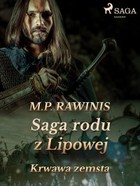 Saga rodu z Lipowej 30: Krwawa zemsta - mobi, epub