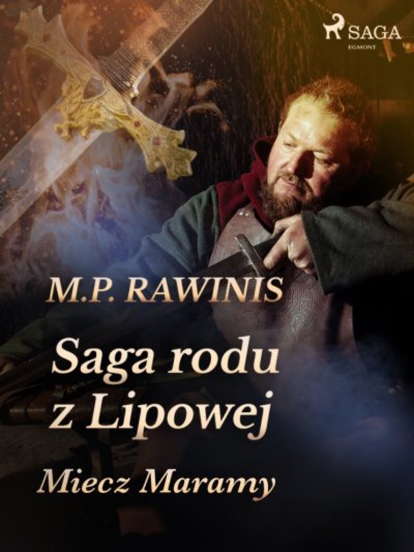 Saga rodu z Lipowej - mobi, epub Miecz Maramy Tom 2