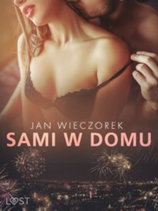 Sami w domu â opowiadanie erotyczne - mobi, epub