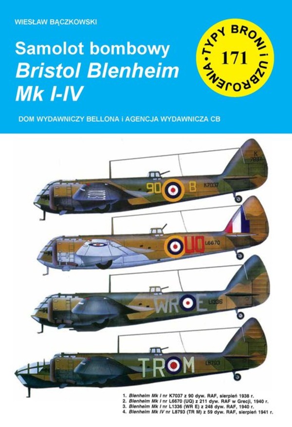 Samolot bombowy Bristol Blenheim Mk I-IV Typy broni i uzbrojenia nr 171