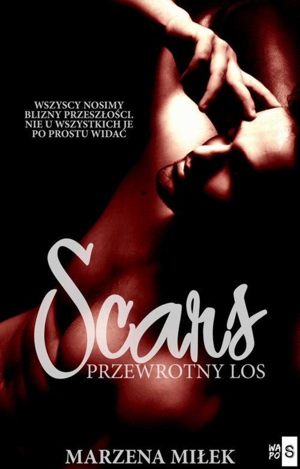 Scars. Przewrotny los - mobi, epub