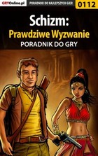 Schizm: Prawdziwe Wyzwanie poradnik do gry - epub, pdf