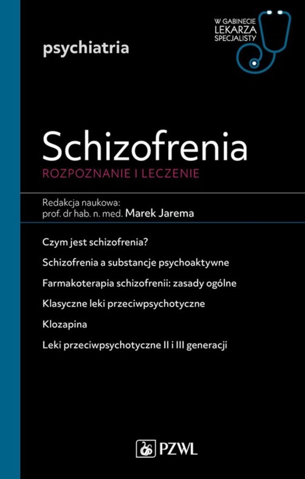Schizofrenia diagnoza i terapia W gabinecie lekarza specjalisty Psychiatria