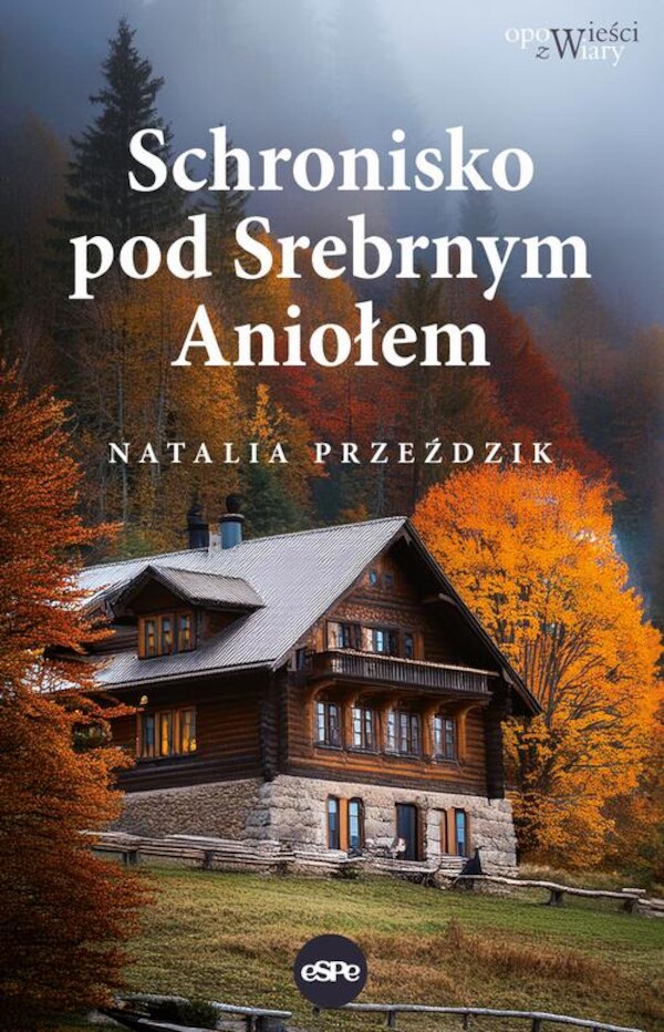 Schronisko pod Srebrnym Aniołem - mobi, epub