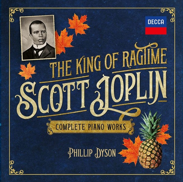 Scott Joplin - The King Of Ragtime: Complete Piano Works