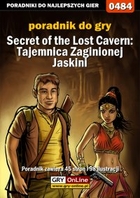 Secret of the Lost Cavern: Tajemnica Zaginionej Jaskini poradnik do gry - epub, pdf