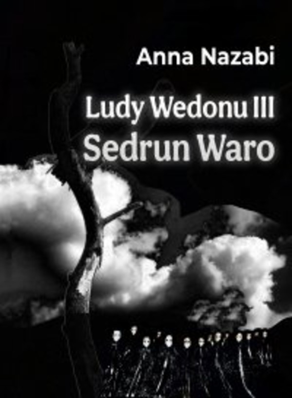 Sedrun Waro Ludy Wedonu. Tom 3 - mobi, epub, pdf