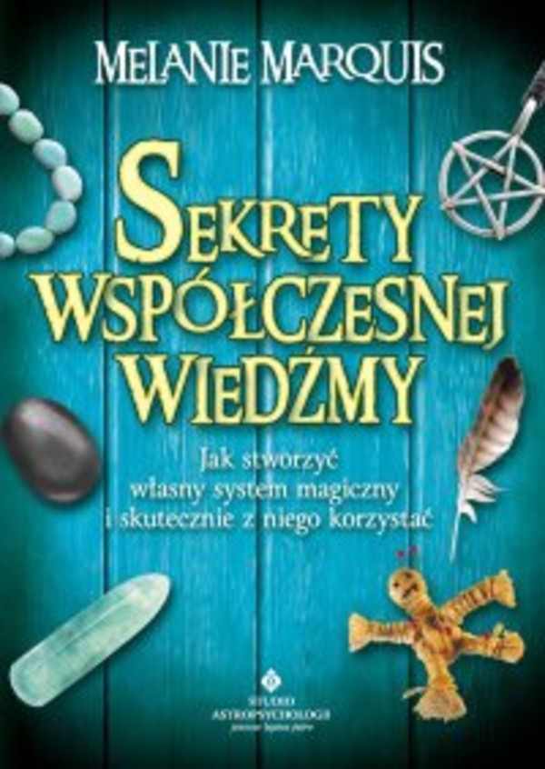 Sekrety współczesnej wiedźmy - mobi, epub, pdf