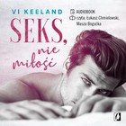 Seks, nie miłość - Audiobook mp3