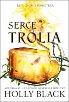 Serce Trolla - mobi, epub Elfy ziemi i powietrza Tom 2