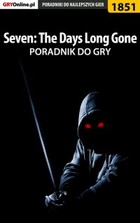 Seven The Days Long Gone - poradnik do gry - epub, pdf